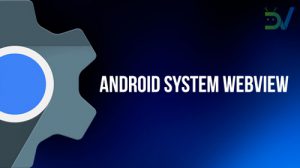 Приложение Android System Webview – зачем оно нужно?